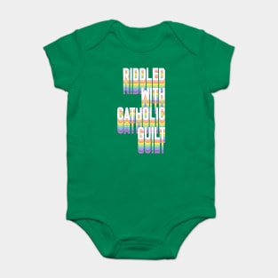 Riddled With Catholic Guilt Baby Bodysuit